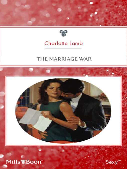 Title details for The Marriage War by Charlotte Lamb - Available